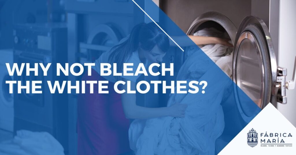 why not bleach the white clothes